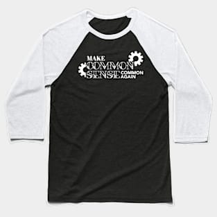 Common Sense Baseball T-Shirt